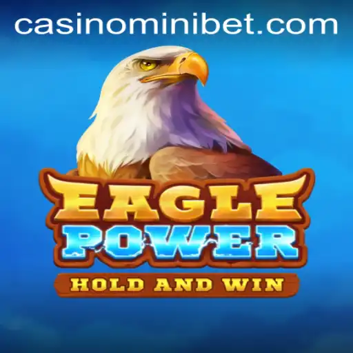 Exploring EaglePower and the Dynamics of MINIBET