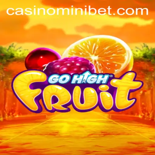 Discover the Exciting World of GoHighFruit: An Enthralling Game with MINIBET Features