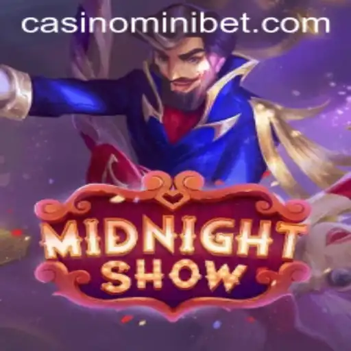 Explore the Thrills of MidnightShow: Unveiling MINIBET