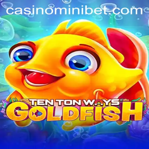 Dive Into the Exciting World of TenTonWaysGoldfish: A Closer Look