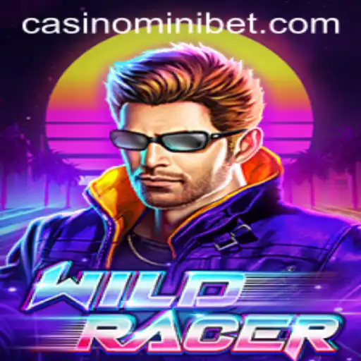 Experience the Thrill of WildRacer with MINIBET